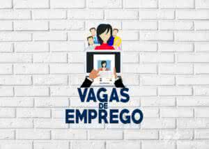 SINE-AP abre vagas de emprego hoje (17); confira as oportunidades!