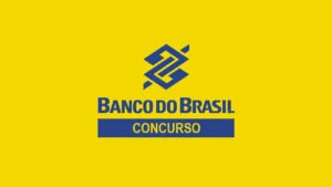 Se encerra nesta quarta (28) as inscrições para o concurso Banco do Brasil