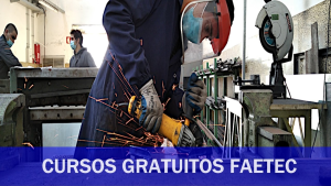 Saiba Como se Inscrever nos Cursos da FAETEC 2023 e receber Certificado Gratuito