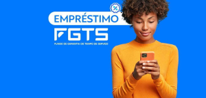 Conheça o empréstimo FGTS